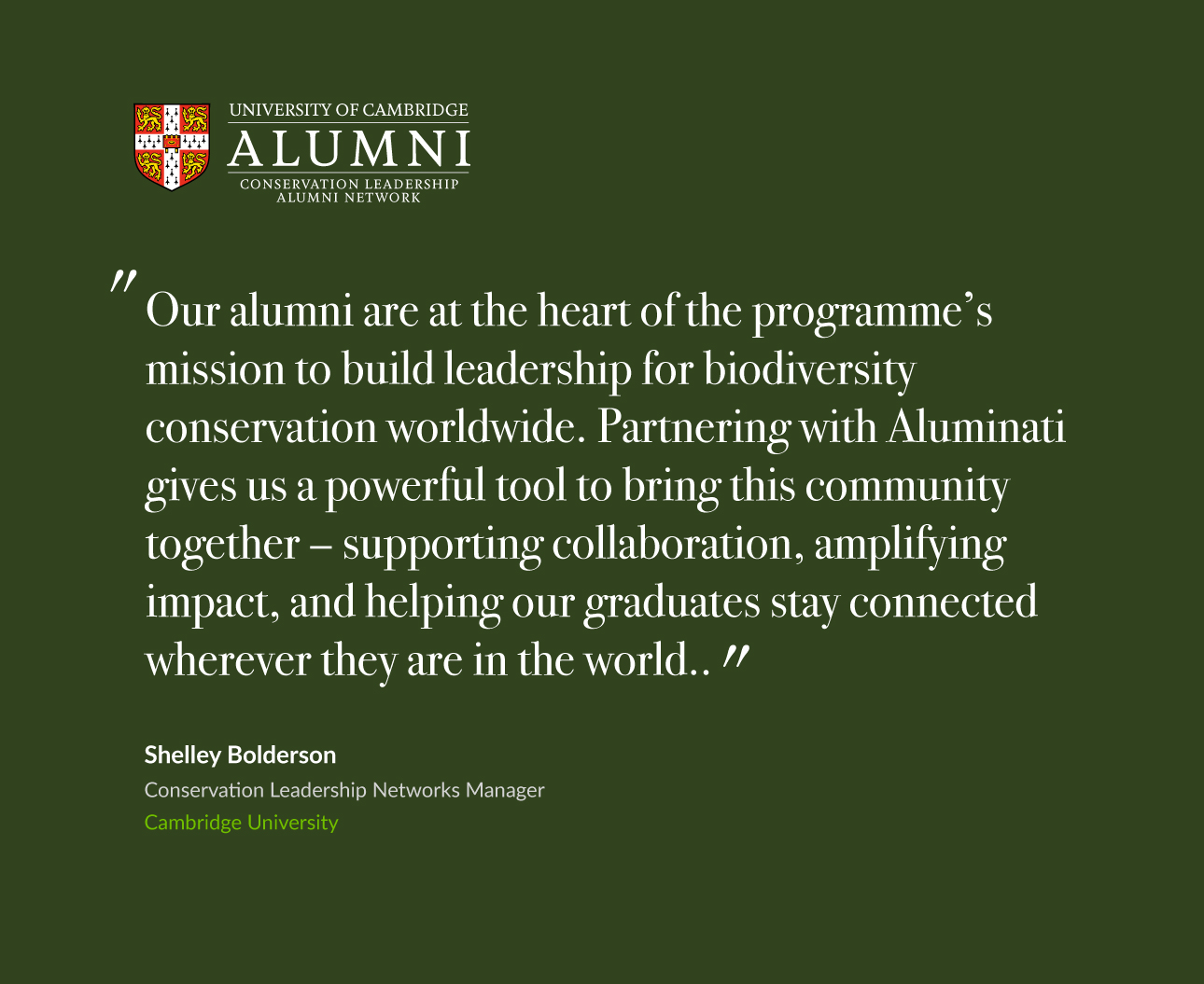 niversity of Cambridge Masters in Conservation Leadership Partners with Aluminati to Strengthen Global Alumni Community